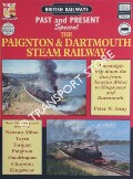 British Railways Past and Present Special: The Paignton & Dartmouth Steam Railway by GRAY, Peter 